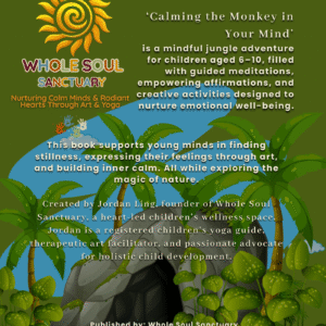 Mindfulness Activity Book for Kids 'Taming the Mind Monkey..'