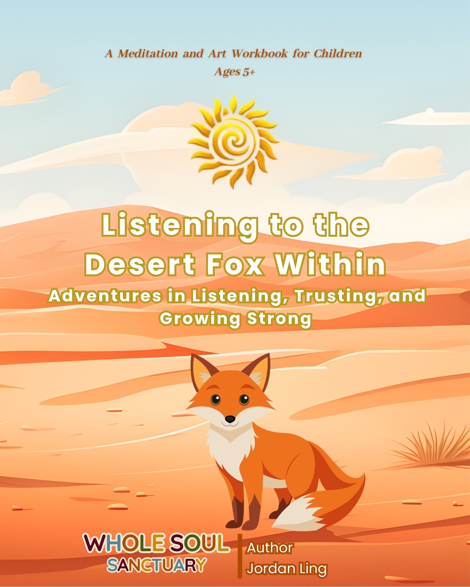 Listening to the Desert Fox from Within