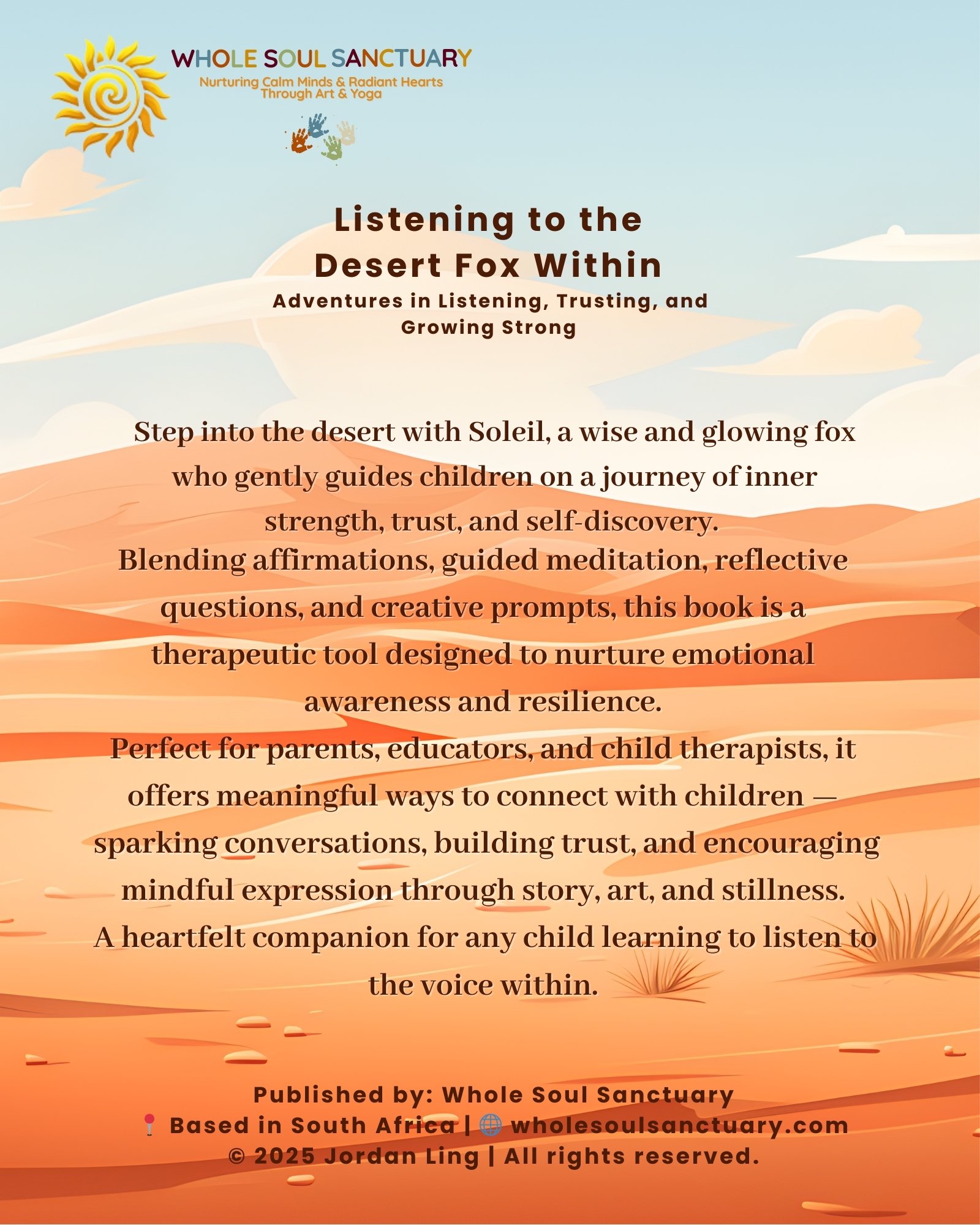 Listening to the Desert Fox Within - Adventures in Trusting, Listening and Growing Strong